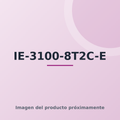 IE-3100-8T2C-E — imagen del producto próximamente